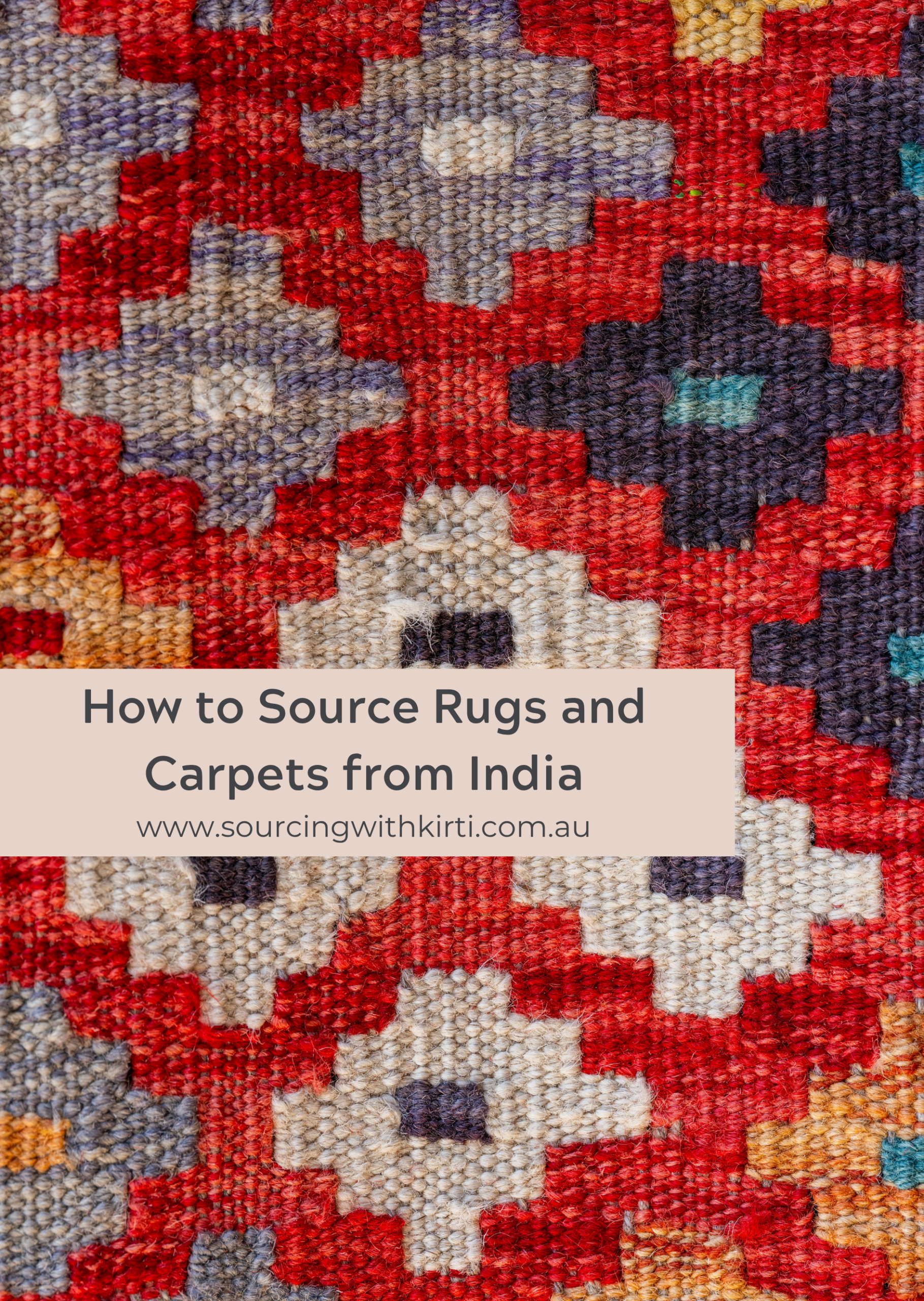 Sourcing rugs and carpets from India
